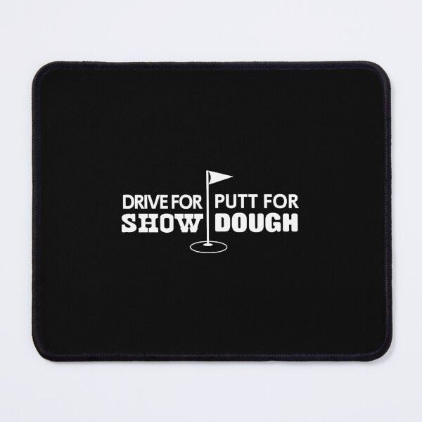 Item preview, Drive for show. Putt for dough designed and sold by AubreeFashion.