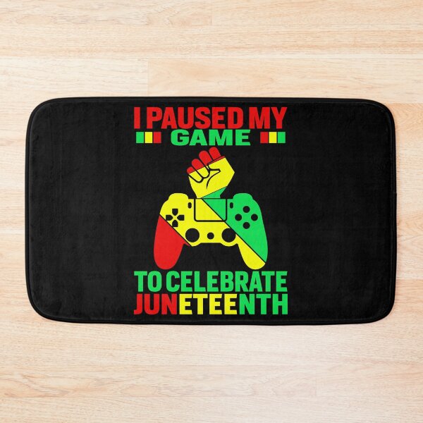 Item preview, I Paused My Game To Celebrate Juneteenth designed and sold by EIMgraphic.