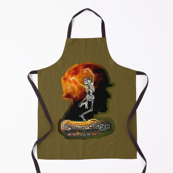 Camouflage or nothing at all ! Sticker  Apron