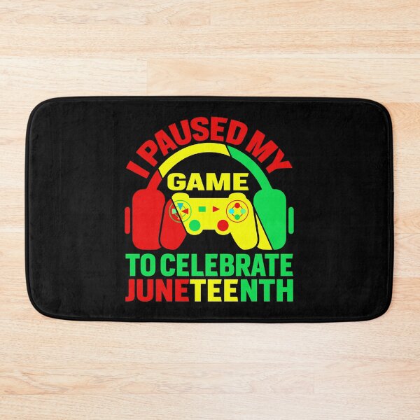 Item preview, I Paused My Game To Celebrate Juneteenth Gamer designed and sold by EIMgraphic.