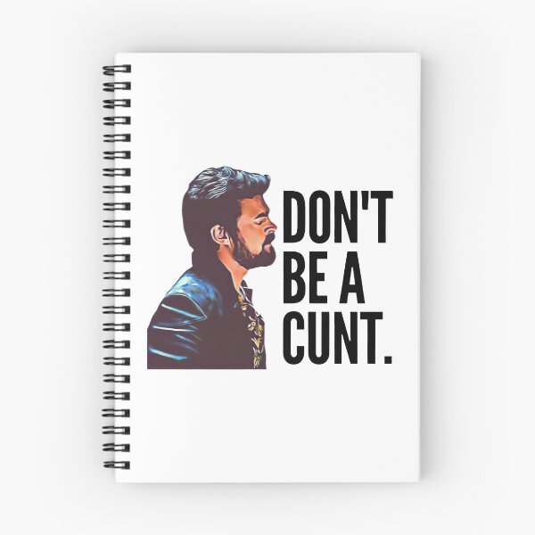 Item preview, Don't Be A Cunt designed and sold by GarretBlake.