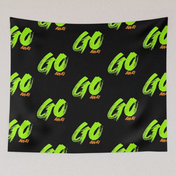 Item preview, Go Away (B) designed and sold by Vaccine159.