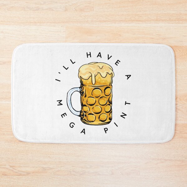 Item preview, I_ll Have A Mega Pint   designed and sold by DSfelos.