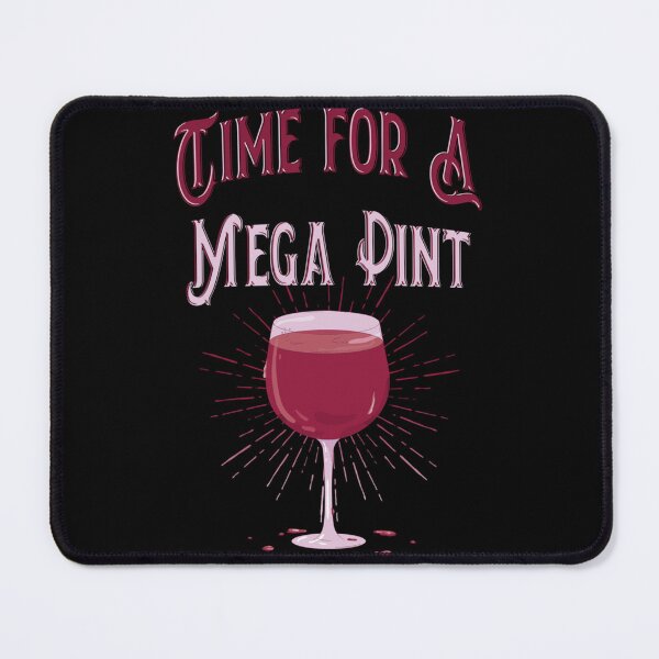 Item preview, Time for A Mega Pint   designed and sold by DSfelos.