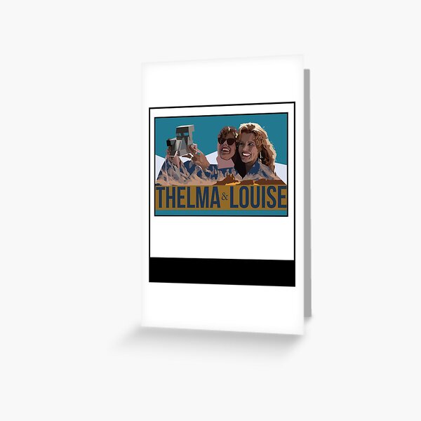 Retro Vintage Thelma Movie Fim Louise Gifts For Everyone Greeting Card for  Sale by GaudenBozzelli