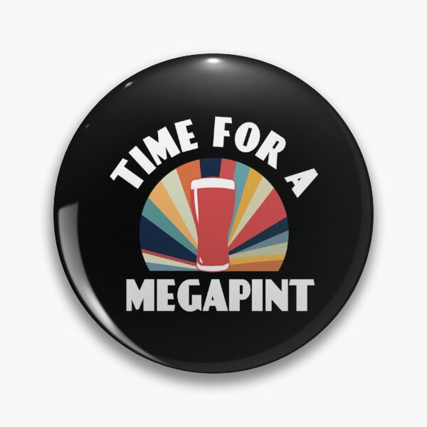 Item preview, Time for a Mega Pint  designed and sold by DSfelos.