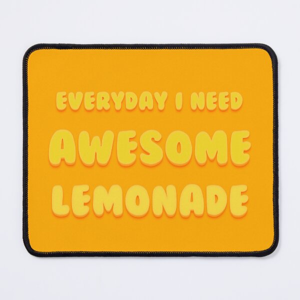 Item preview, Everyday I need AWESOME LEMONADE, awesome lemonade squad designed and sold by SerenaChoe.