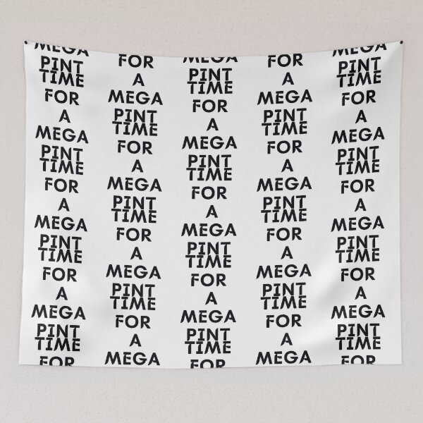 Item preview, Time For A Mega Pint Premium  designed and sold by DSfelos.