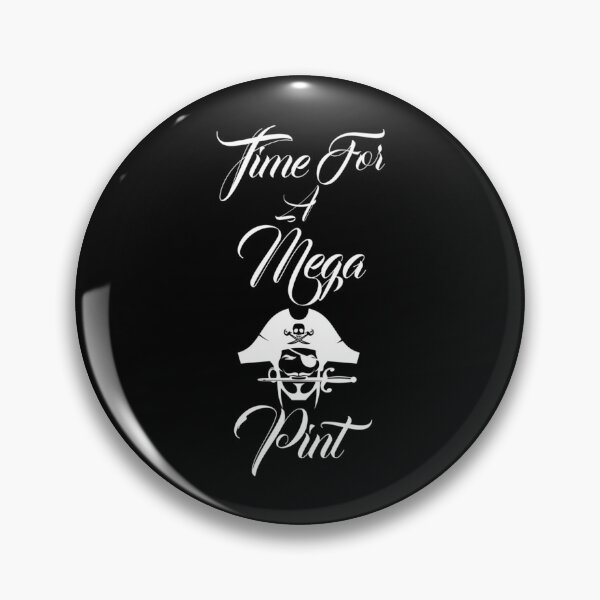 Item preview, Time For A Mega Pint designed and sold by DSfelos.