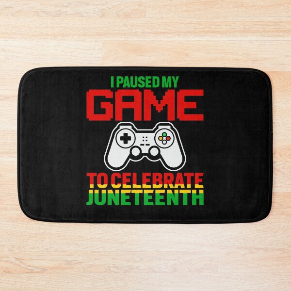 Item preview, I Paused My Game To Celebrate Juneteenth Gamer designed and sold by EIMgraphic.
