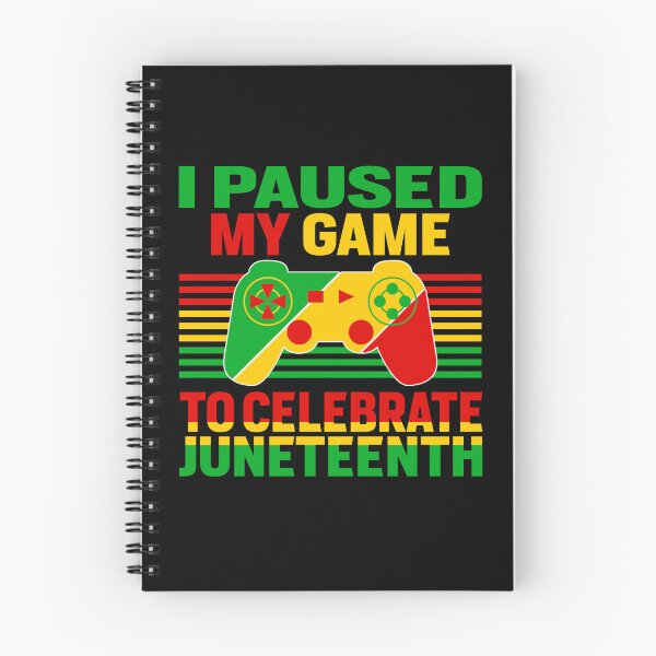 Item preview, Juneteenth Gamer I Paused My Game To Celebrate Juneteenth designed and sold by EIMgraphic.