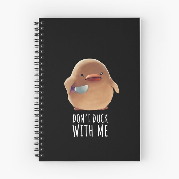 Item preview, Don't Duck With Me - Meme designed and sold by Mashz.