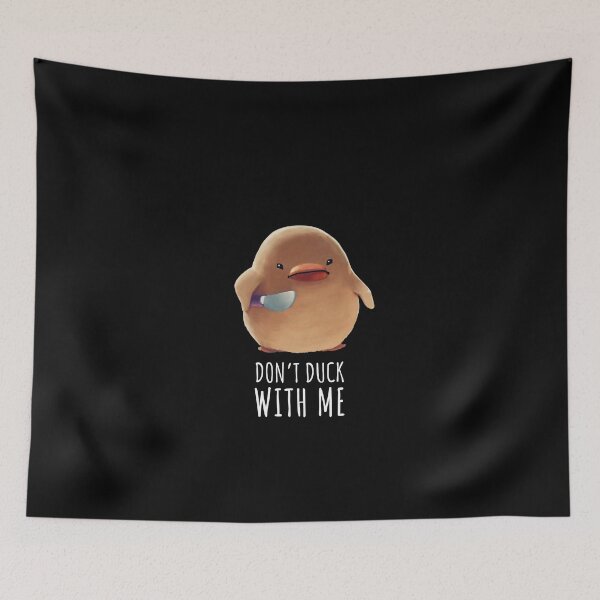 Item preview, Don't Duck With Me - Meme designed and sold by Mashz.