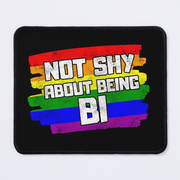 Item preview, Not Shy About Being Bi designed and sold by FNStuff.