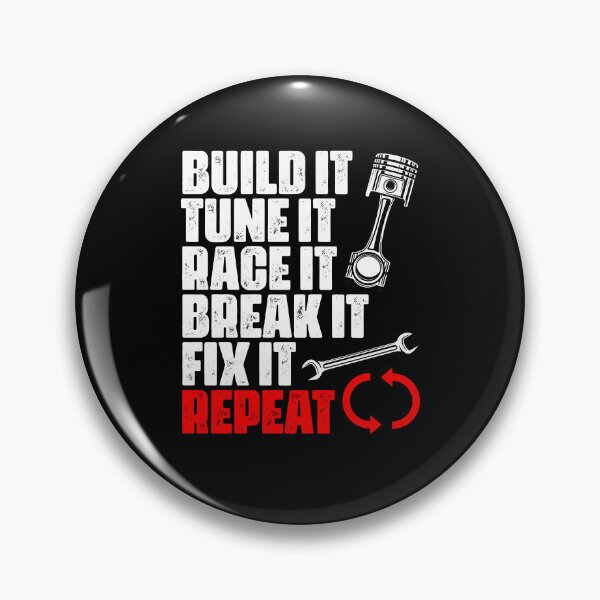 Artikelvorschau, Build It Tune It Race It Break It Repariere es Wiederhole lustige Rennen entworfen und verkauft von Nessshirts.