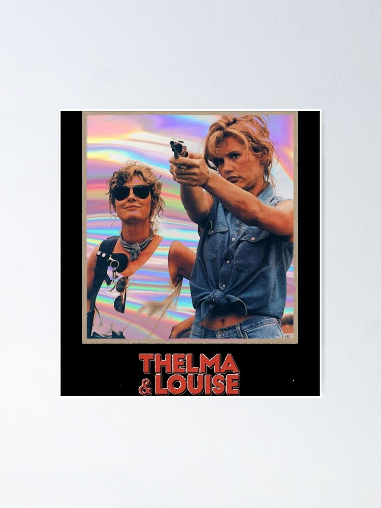 Retro Vintage Thelma Movie Fim Louise Gifts For Everyone Poster for Sale  by GaudenBozzelli