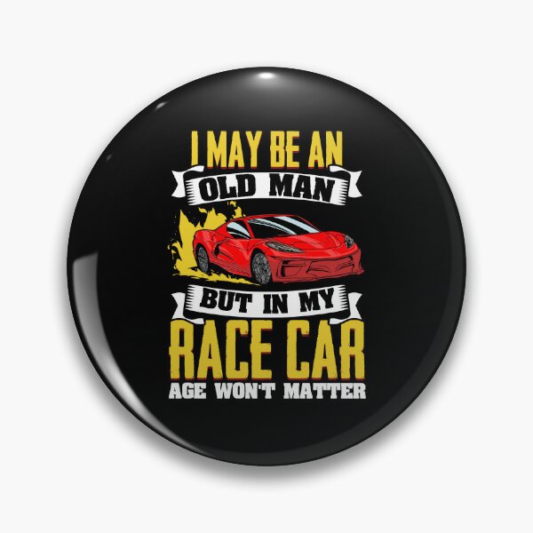 Artikelvorschau, Ich bin vielleicht alt, aber ich muss alle coolen Autos fahren. Lustige Rennen entworfen und verkauft von Nessshirts.