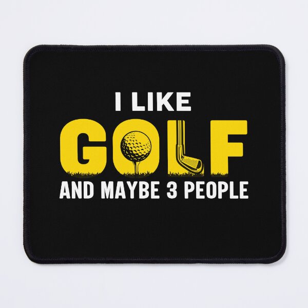 Item preview, I Like Golf And Maybe 3 People designed and sold by deepan chandrasekaran.