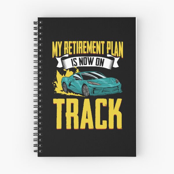 Item preview, My Retirement Plan Funny Car Racing Humor For Racecar Lovers designed and sold by Nessshirts.