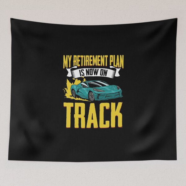 Item preview, My Retirement Plan Funny Car Racing Humor For Racecar Lovers designed and sold by Nessshirts.