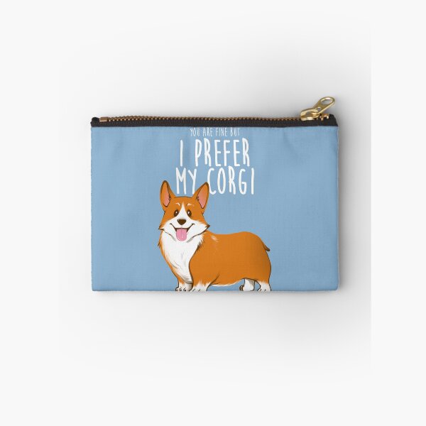 Item preview, I prefer my corgi designed and sold by Ursula Lopez Sorribes.