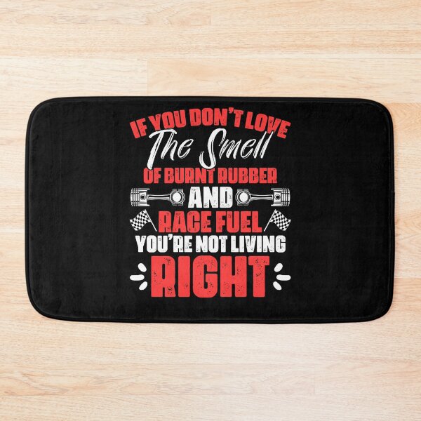 Item preview, If You Don't Love The Smell Of Burnt Rubber Funny Car Racer designed and sold by Nessshirts.