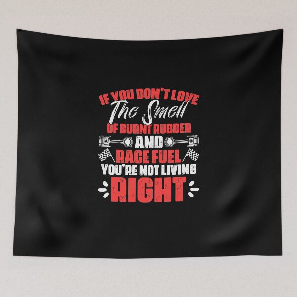 Item preview, If You Don't Love The Smell Of Burnt Rubber Funny Car Racer designed and sold by Nessshirts.