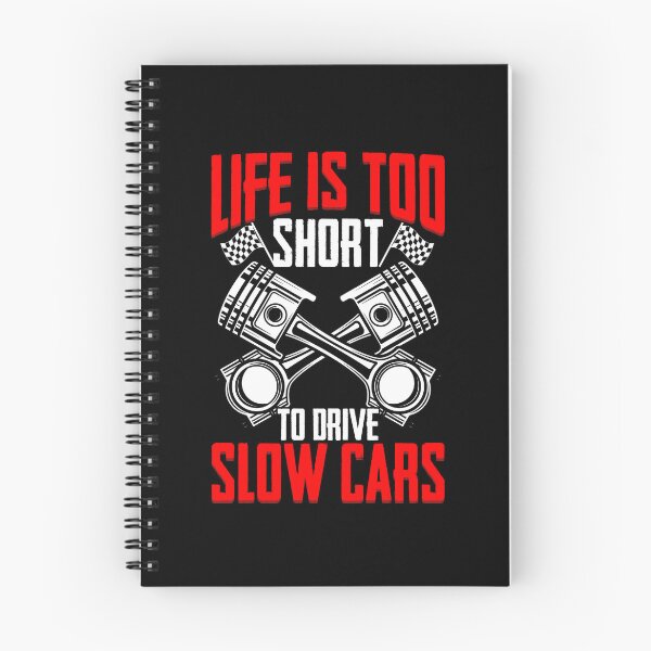Item preview, Life Is Too Short To Drive Boring Cars Funny Car Race Racer designed and sold by Nessshirts.