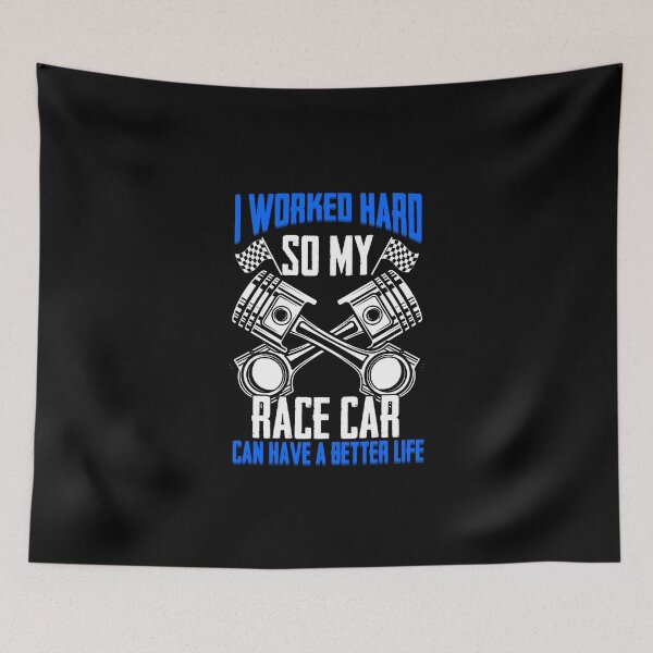 Item preview, I Worked Hard Funny Auto Racing Humor For A Racecar Driver designed and sold by Nessshirts.