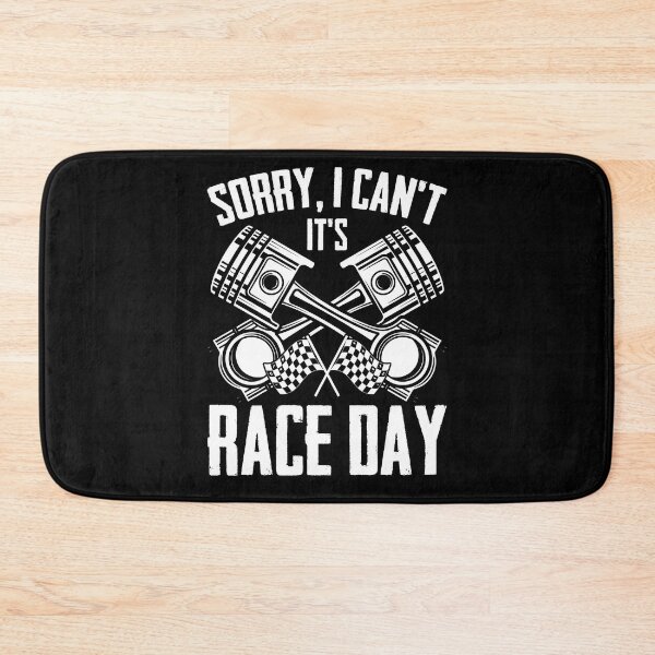 Item preview, Sorry I Can't Funny Race Day Humor For Auto Racecar Drivers designed and sold by Nessshirts.