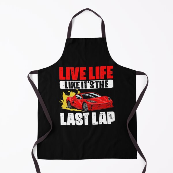 Item preview, Live Life Like Its The Last Lap Funny Car Racing For A Racer designed and sold by Nessshirts.
