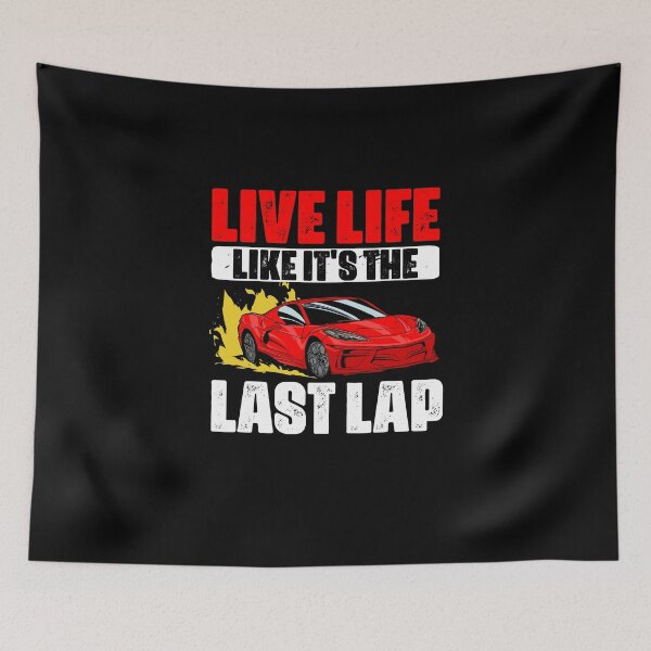 Item preview, Live Life Like Its The Last Lap Funny Car Racing For A Racer designed and sold by Nessshirts.