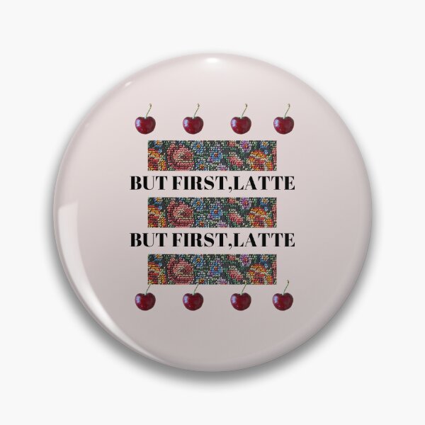 Item preview, But first, latte designed and sold by boomantique.