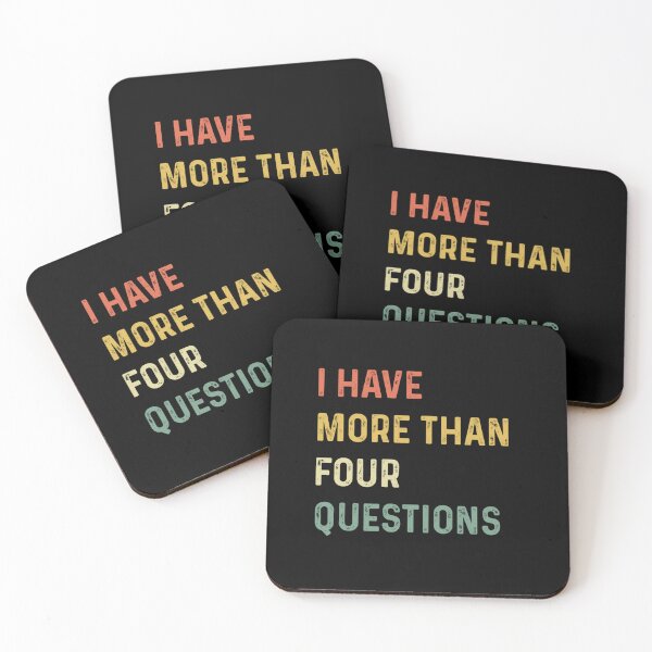 Item preview, FUNNY PASSOVER SEDER I HAVE MORE THAN FOUR QUESTIONS designed and sold by sobriowslen.