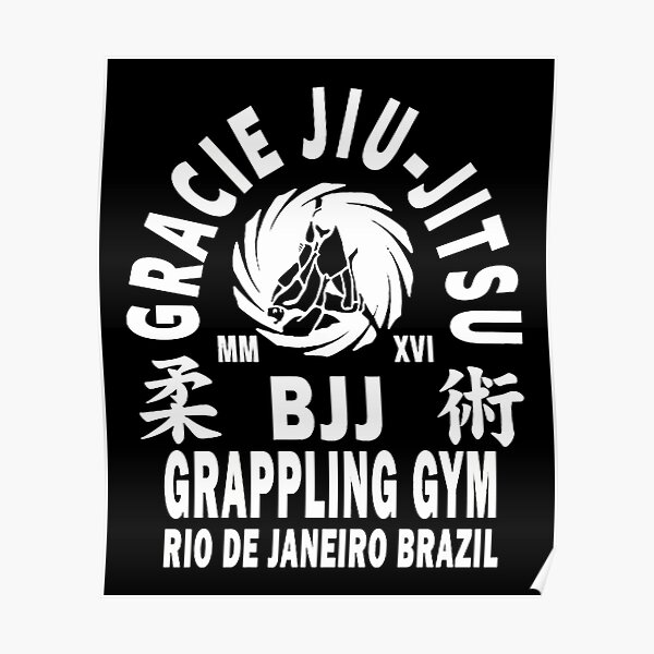 "Gracie Jiu Jitsu" Poster for Sale by AndreiRatiu Redbubble