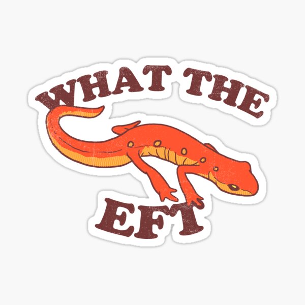 Item preview, What The Eft designed and sold by wytrab8.