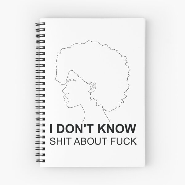 Item preview, I don_t know shit about fuck     designed and sold by ImeldaJenazan.