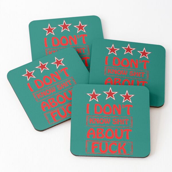Item preview, I Don_t Know Shit About Fuck Funny Men Women Sarcastic Quote Essential   designed and sold by ImeldaJenazan.