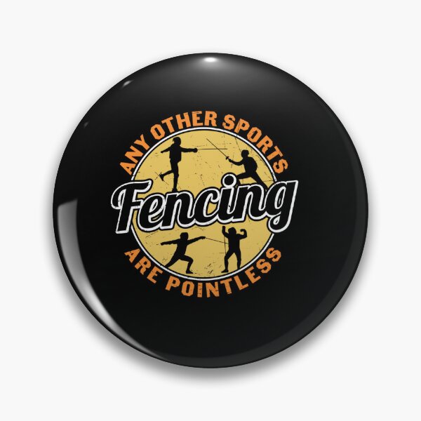 Item preview, FENCING GRAPHIC ALL OTHER SPORTS ARE POINTLESS designed and sold by sobriowslen.