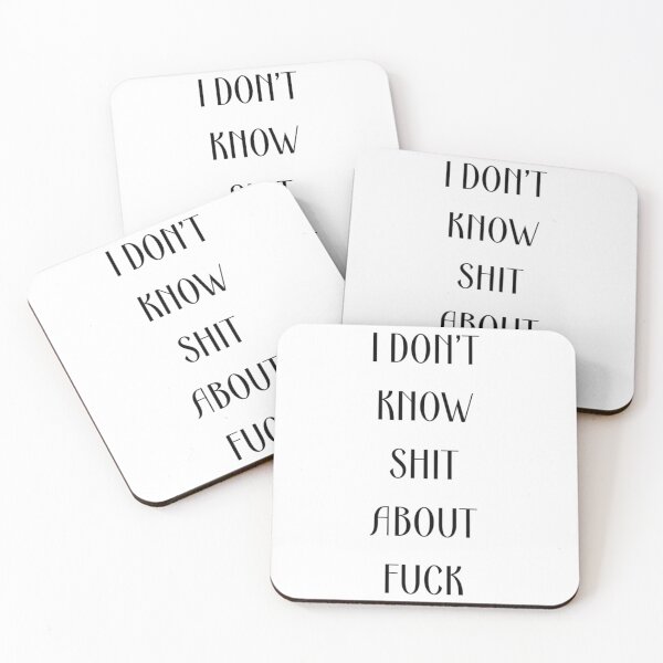 Item preview, I DON’T KNOW SHIT ABOUT FUCK RUTH LANGMORE QUOTE OZARK                     designed and sold by ImeldaJenazan.