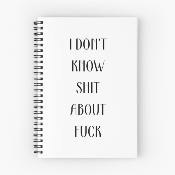Item preview, I DON’T KNOW SHIT ABOUT FUCK RUTH LANGMORE QUOTE OZARK                     designed and sold by ImeldaJenazan.