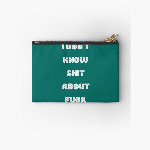 Item preview, I DON’T KNOW SHIT ABOUT FUCK RUTH LANGMORE QUOTE OZARK                designed and sold by ImeldaJenazan.