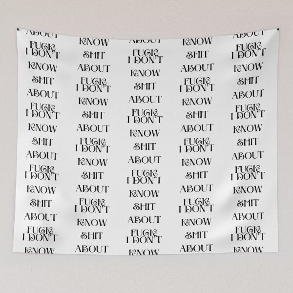 Item preview, I DON’T KNOW SHIT ABOUT FUCK RUTH LANGMORE QUOTE OZARK               designed and sold by ImeldaJenazan.