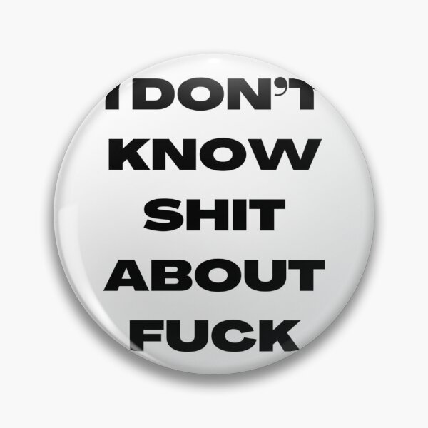 Item preview, I DON’T KNOW SHIT ABOUT FUCK RUTH LANGMORE QUOTE OZARK            designed and sold by ImeldaJenazan.