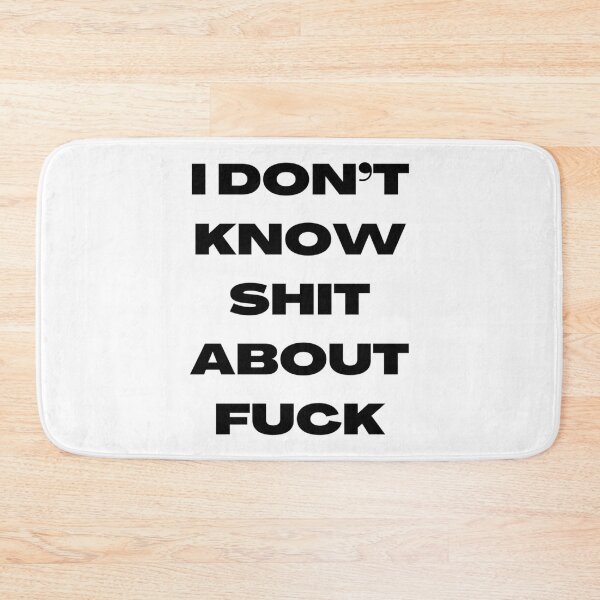 Item preview, I DON’T KNOW SHIT ABOUT FUCK RUTH LANGMORE QUOTE OZARK            designed and sold by ImeldaJenazan.