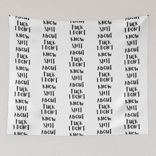 Item preview, I DON’T KNOW SHIT ABOUT FUCK RUTH LANGMORE QUOTE OZARK          designed and sold by ImeldaJenazan.