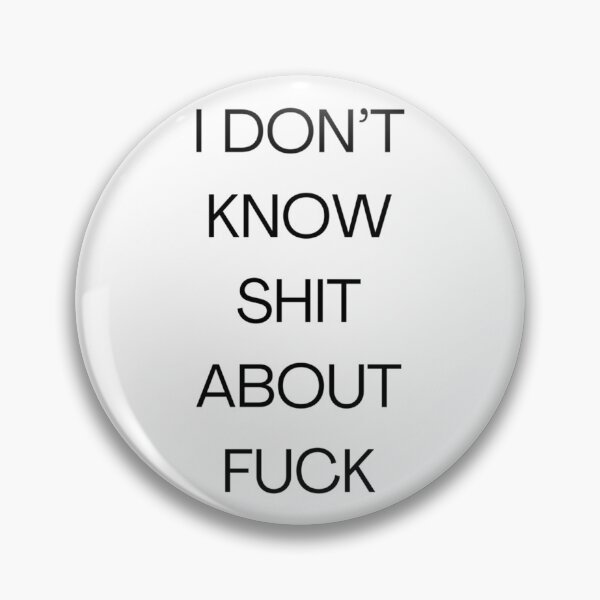Item preview, I DON’T KNOW SHIT ABOUT FUCK RUTH LANGMORE QUOTE OZARK    designed and sold by ImeldaJenazan.