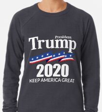 Präsident Trump 2020 - Amerika groß halten Leichter Pullover