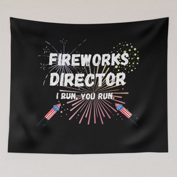 Item preview, Funny 4th of July T-shirt ,Fireworks Director i run you run, American independence Day 2022 designed and sold by mystylecorner.