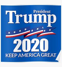 Póster Presidente Trump 2020 - Keep America Great